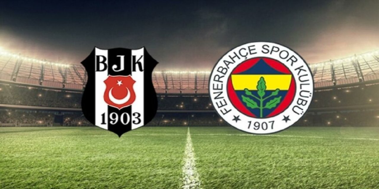 Fenerbahçe – Beşiktaş:11’ler belli oldu