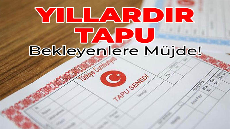 Bakandan Şanlıurfa’ya müjde! Binlerce eve resmen tapu verilecek