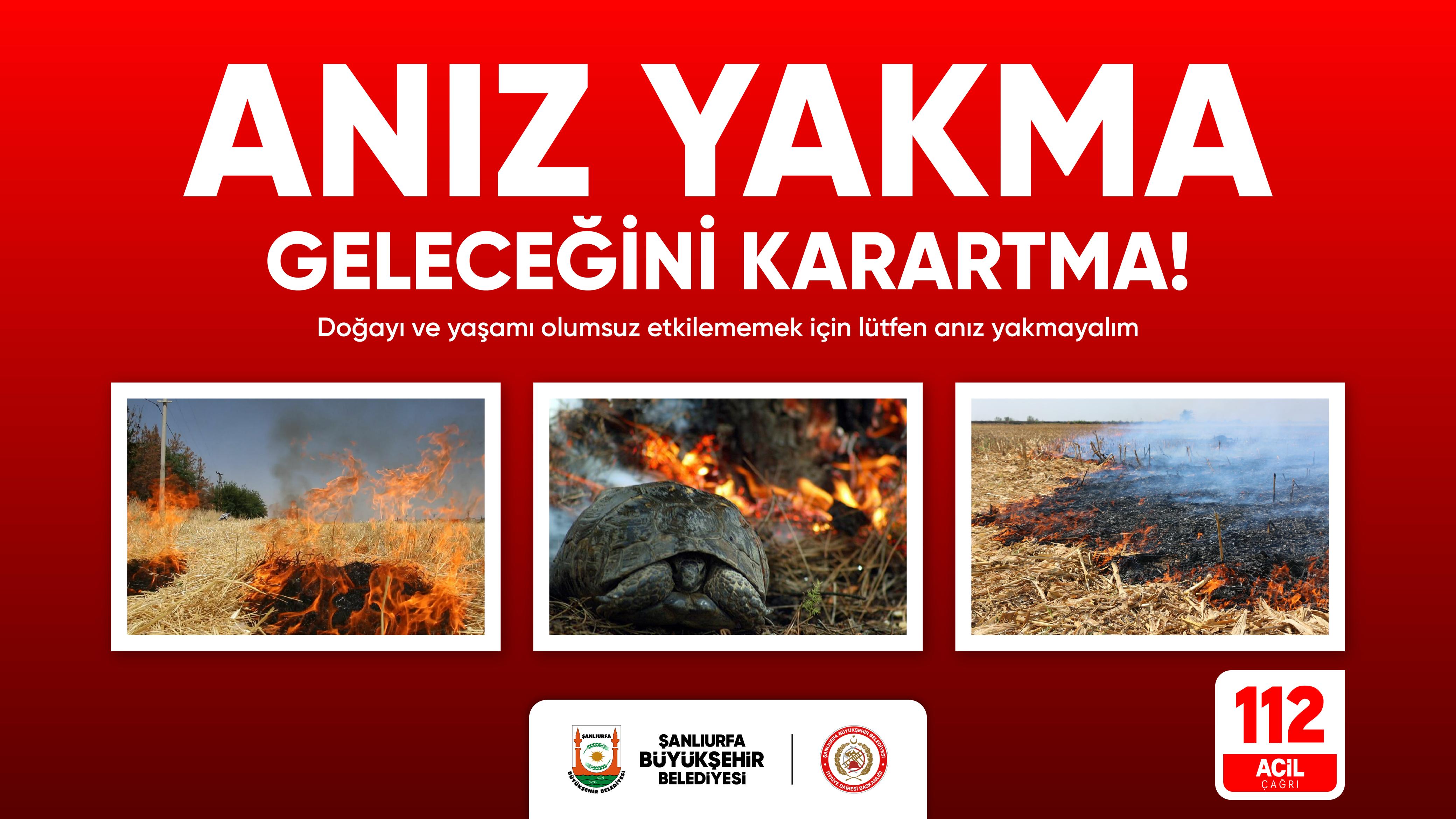 Şanlıurfa Büyükşehir Belediyesi'nden anız yakma uyarısı