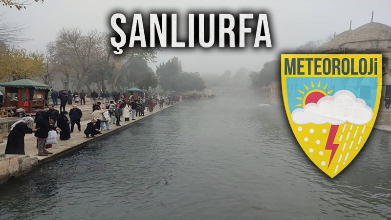 Şanlıurfa’ya bir uyarı daha geldi! Önümüzdeki haftaya kadar sürecek