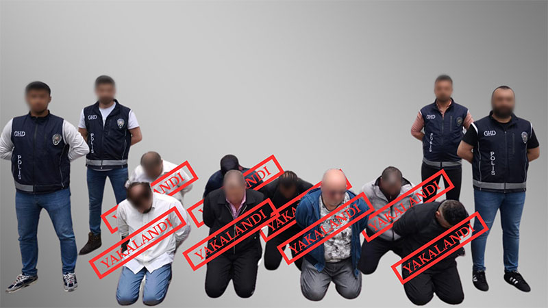 11 ülke tarafından aranıyorlardı! Türkiye’de şafak operasyonuyla yakalandılar