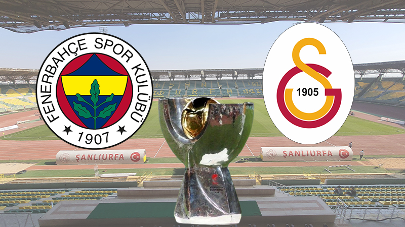 Şanlıurfa'daki Süper Kupa için Fenerbahçe'den flaş öneri: Türk futbol tarihinde ilk yaşanabilir