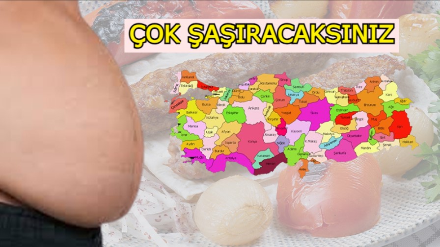Ne Şanlıurfa ne Gaziantep ne de Hatay…  Türkiye'nin en obez ili mutfağıyla ünlü!