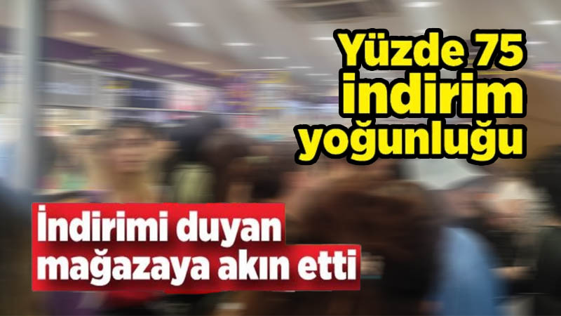 Şanlıurfa’da indirim çılgınlığı: Herkes o mağazaya koştu!